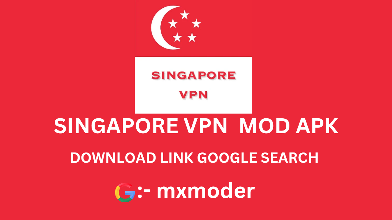 singapore vpn apk