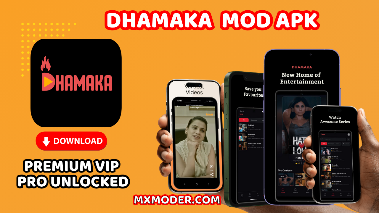 Dhamaka mod apk
