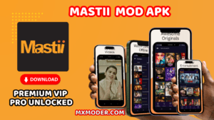 Mastii Mod APK Download (Premium Unlocked/Adfree) 1